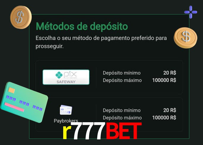 O cassino r777bet oferece uma grande variedade de métodos de pagamento